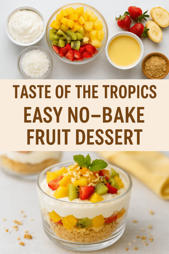 "Easy tropical no-bake fruit dessert ingredients – fresh mango, pineapple, kiwi, banana, whipped cream, biscuits and coconut flakes